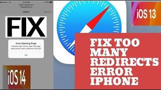 how to fix Safari Cannot Open the Page Because too Many Redirects Occurred error on iPhone and iPad