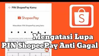 Anti Gagal ! Cara Mengatasi Lupa PIN ShopeePay | Cara Ubah PIN ShopeePay Yang Lupa