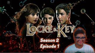 Locke and Key Season 2 Episode 1 Reaction! | LONG TIME NO SEE LOCKE KIDDOS! GABE IS MY NEW FAVORITE!