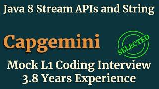 Java 8 Stream API and String | Capgemini Mock L1 Coding Interview