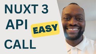 Nuxt 3 API Call: How to Make API Calls in Nuxt 3 - EASY!