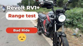 Revolt RV1+ Range Test: Great Range, But a Terrible Ride Experience ! Better than Ola Roadster?