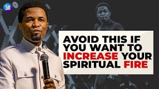 This will Kill Your Spiritual Fire Avoid it / Apostle Michael Orokpo