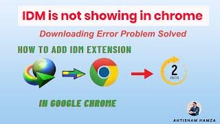 How to add IDM extension in google chrome | Fix IDM Chrome Extension | New Method | Urdu/Hindi