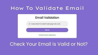 How To Make Email Validation using JavaScript | Validate Email Form using JavaScript | @CodeSmoker