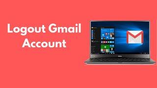 How to Logout Gmail Account in Laptop