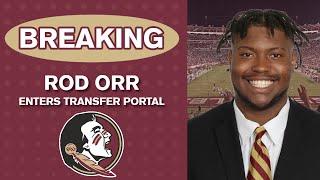 TRANSFER PORTAL NEWS | FSU Football sees another portal departure | Rod Orr exits | Warchant #FSU