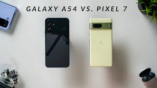 Samsung Galaxy A54 vs Pixel 7 - The Easy Choice!