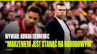 SIEMIENIEC DLA TVP SPORT: JAGIELLONIA, REPREZENTACJA POLSKI I... RODZINNY DOM!