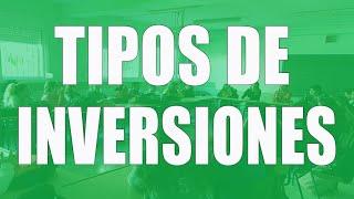 Tipos de inversiones