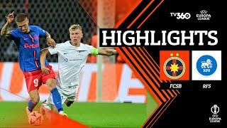 HIGHLIGHTS | FCSB vs RFS | CƠN MƯA BÀN THẮNG | UEFA EUROPA LEAGUE