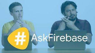 Firebase productivity tips #AskFirebase