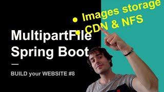 Upload files with Spring Boot and MultipartFile | Spring Boot Backend #8