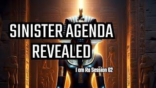 The Orion Group's Sinister Plan Exposed - I am Ra Session 62