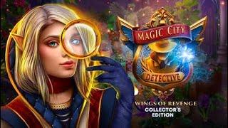 Magic City Detective 1: Wings of Revenge - F2P - Full Game - Walkthrough