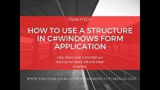 C#-Tutorial-How to use Structures in C# Windows Forms