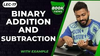 Binary Addition and Subtraction | Number System