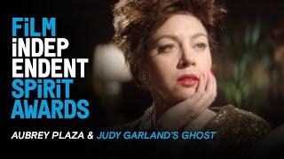 Aubrey Plaza meets the ghost of Judy Garland | 35th Film Independent Spirit Awards