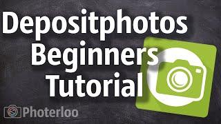 Depositphotos Contributor Tutorial and Tips for Beginners