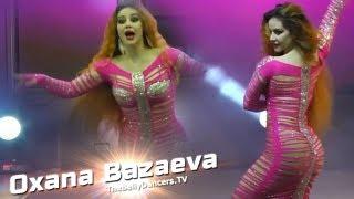 Oxana Bazaeva - Belly Dance 2019