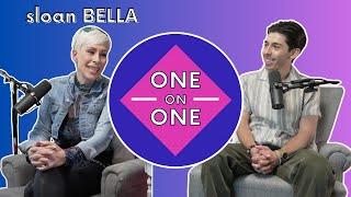 Sloan Bella is TRANSCENDENT! | One-on-One with Andro Mammo | Episode 7 |