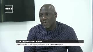 Assessing Impact of Unified Exchange Nigeria Naira Rate After One Month | Nigeria Tonight