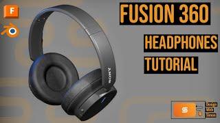 Fusion 360 Tutorial: Headphones