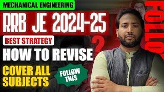 How to do RRB JE 2024 CBT-02 Revision | Follow the Best RRB JE 2024 Strategy Discussed by Rahul Sir