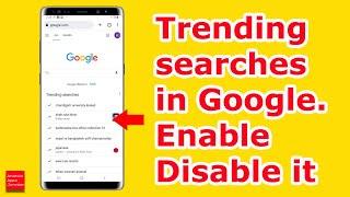 What is this trending searches below Google Website in Chrome. How to enable or disable it