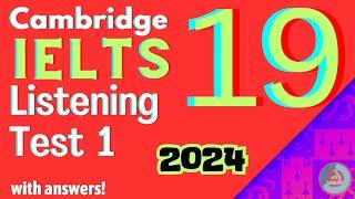 Cambridge 19 Listening Test 1 - with Answers - 2024