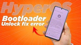 HyperOS Unlock Bootloader   Guide for Beginners Step by Step!