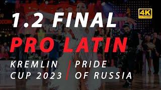 Kremlin Cup 2023 | semi-FINAL | professional LATIN | Pride of Russia | full version - 4K