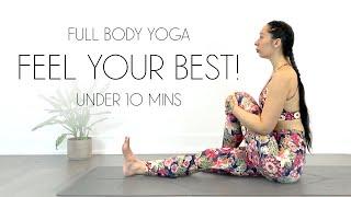 10 Minute Yoga To Feel Your Best | 30 Day Yoga Challenge 2022 | DAY 27