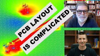 Thinking to Simulate Your PCB Layout? This May Help ...  (with Steve Sandler)