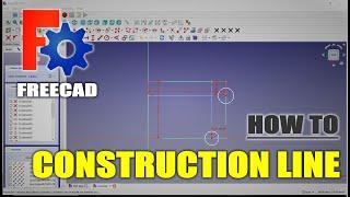 FreeCAD Sketch How To Construction Line