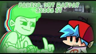 (FNF) | Fading, But MatPat Sings It