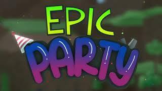 Epic Party Trailer