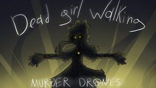 •Murder Drones | Dead girl walking (Reprise)•