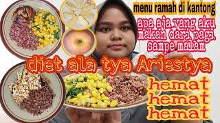 HARI KE 5 DIET ALA TYA ARIESTYA || MENU MAKAN AKU DARI PAGI SAMPE MALAM