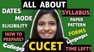 CUCET 2022 Complete Details |syllabus,dates,mode,books,pattern,colleges,how to prepare part A,part B