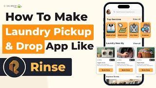 Build Your Laundry Pickup And Delivery Business Rinse Clone | Laundry Business