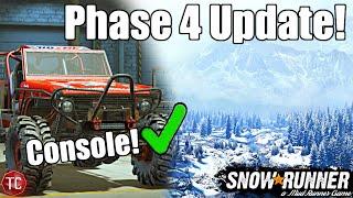 SnowRunner: PHASE 4 REGION UPDATE, NEW CONSOLE MOD, & MORE!