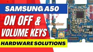 SAMSUNG A50 (SM-A505) / ON OFF & VOLUME KEYS | hardware solutions