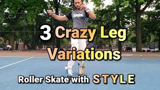 [Season 1] Andvilsk8s | Roller Skating | Skate with Style, 3 Crazy Leg Combinations vol. 1