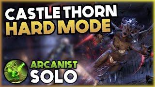 Soloing Hard Mode DLC Dungeon - Veteran HM Castle Thorn | Arcanist Solo | Elder Scrolls Online