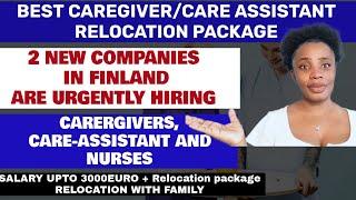 FINLAND HIRING! Caregivers, Care Assistants And Nursing Assistants Urgently Needed In Finland |APPLY