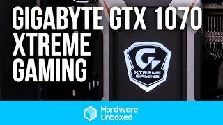 Gigabyte GTX 1070 Xtreme Gaming: Review