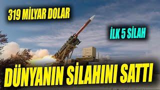 Dünyanın silahı satıp rekora koştu - F35 - Patriot - HIMARS - MQ-9 Reaper - Abrams - Savunma sanayi