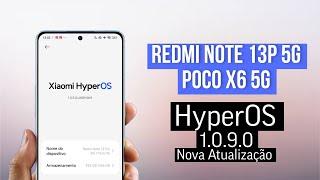 Redmi Note 13 Pro 5G / Poco X6 5G - HyperOS 1.0.9.0 - Nova Atualização Liberada - Instale Agora