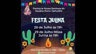 Transmissão ao vivo de Paróquia Nossa Senhora do Rosário - Porto Velho-RO